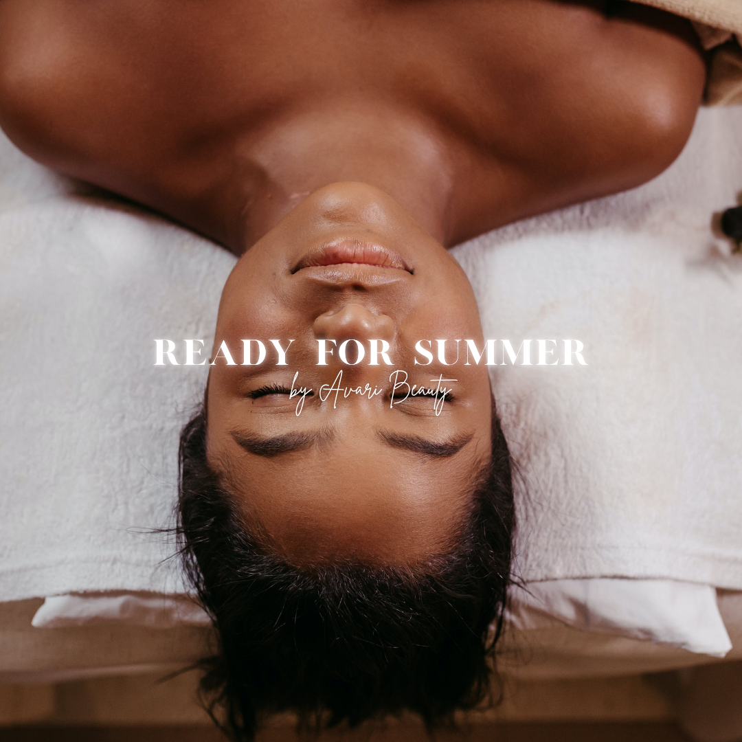 Ready for Summer: Skin, Brows & Lashes Prepared
